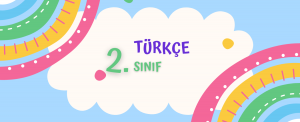 2.sınıf türkçe